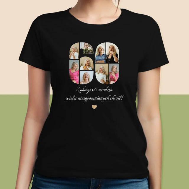 Kształt Ze Zdjęć: 60 Urodziny Życzenia - Koszulka Damska z Nadrukiem