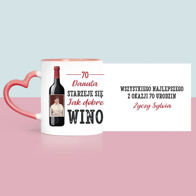 Zdjęcie I Podpis: Jak Dobre Wino - Kubek z Nadrukiem