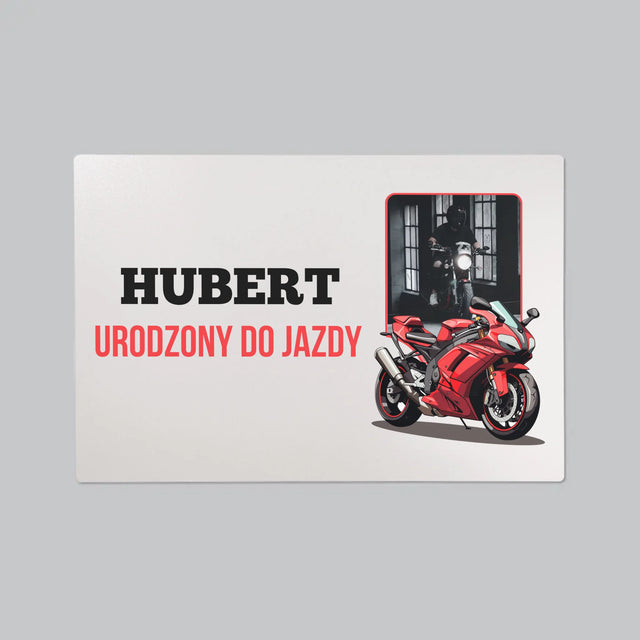 Zdjęcie I Podpis: Urodzony Do Jazdy - Podkładka Na Biurko