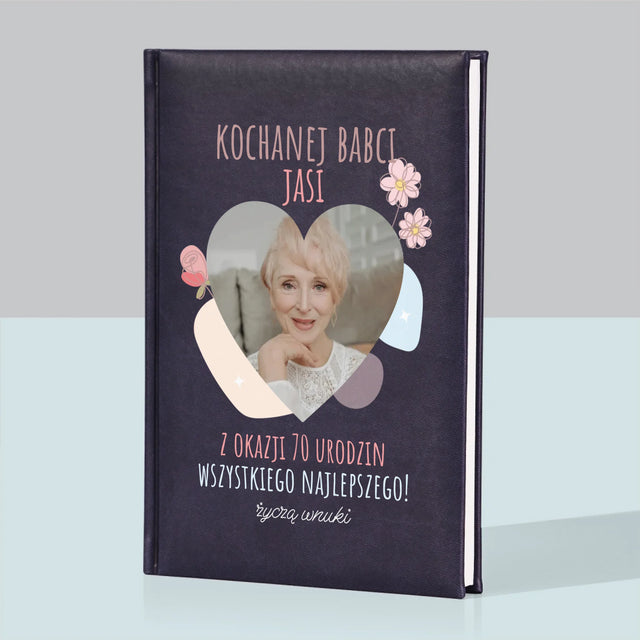 Zdjęcie I Podpis: Kochanej Babci z Okazji Urodzin - Notes Książkowy