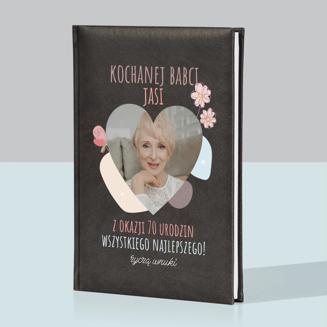 Zdjęcie I Podpis: Kochanej Babci z Okazji Urodzin - Notes Książkowy