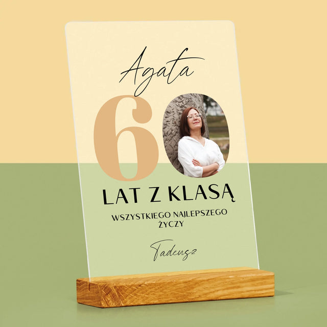 Zdjęcie i Podpis: 60 Lat z Klasą - Wydruk Na Szkle Akrylowym