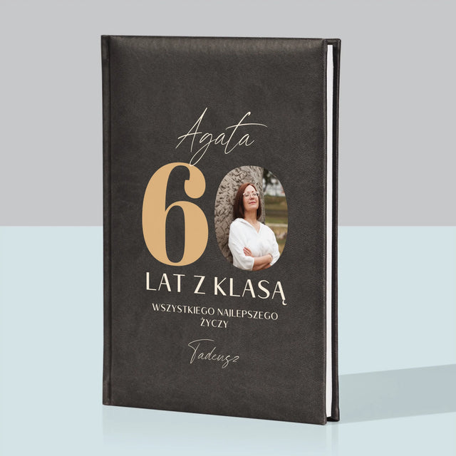 Zdjęcie i Podpis: 60 Lat z Klasą - Notes Książkowy