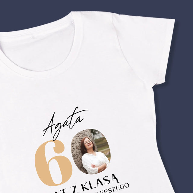 Zdjęcie i Podpis: 60 Lat z Klasą - Koszulka Damska z Nadrukiem