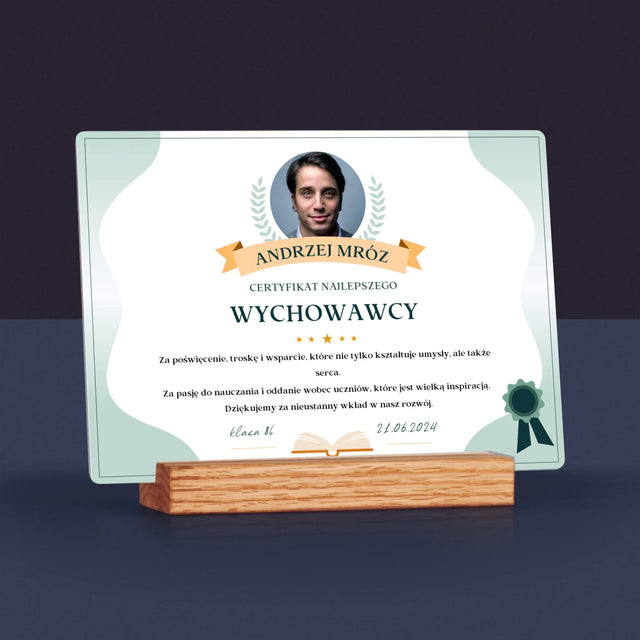 Zdjęcie i Podpis: Certyfikat Najlepszego Wychowawcy - Wydruk Na Szkle Akrylowym