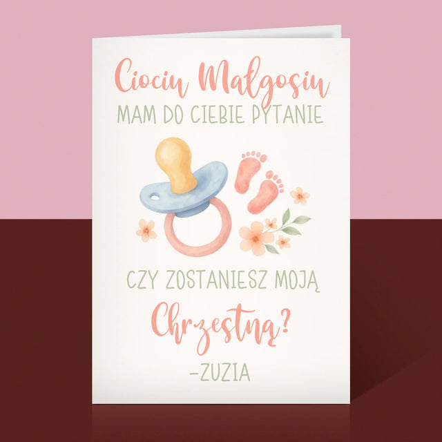 Imię i Podpis: Ciociu czy zostaniesz moją chrzestną - Kartka z Życzeniami