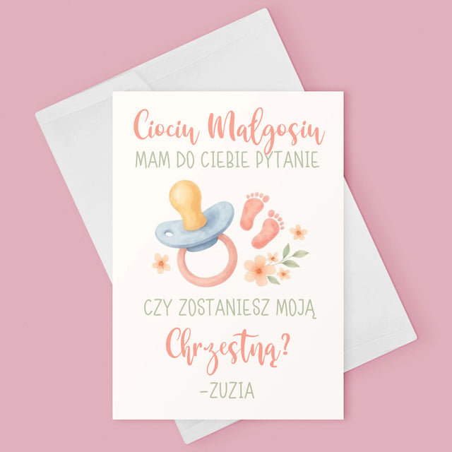 Imię i Podpis: Ciociu czy zostaniesz moją chrzestną - Kartka z Życzeniami