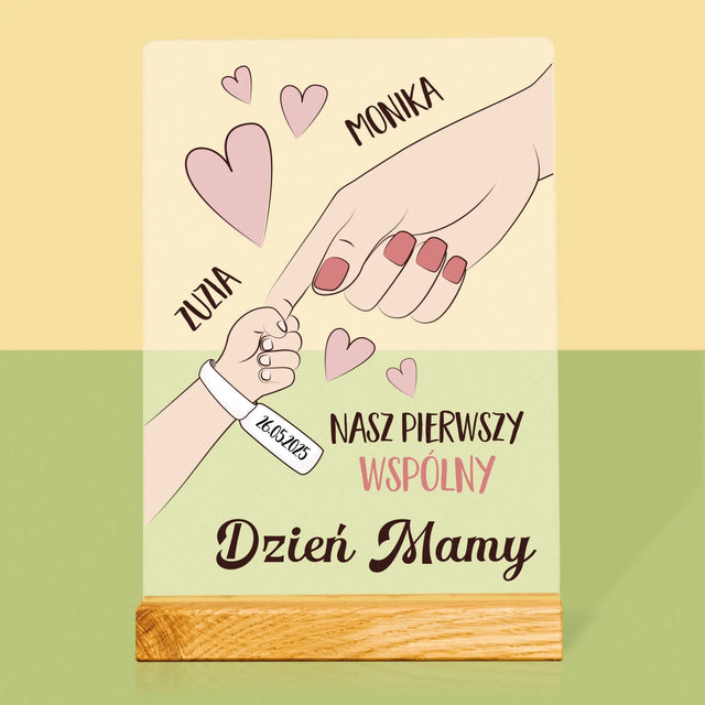 Imię i Podpis: Pierwszy Wspólny Dzień Mamy - Wydruk Na Szkle Akrylowym