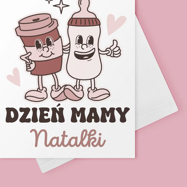 Imię i Podpis: Pierwszy Dzień Mamy Kawa Mleko - Kartka z Życzeniami