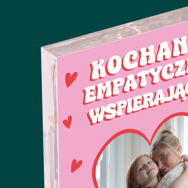 Zdjęcie i Podpis: Cechy Mamusi - Blok Akrylowy z Nadrukiem