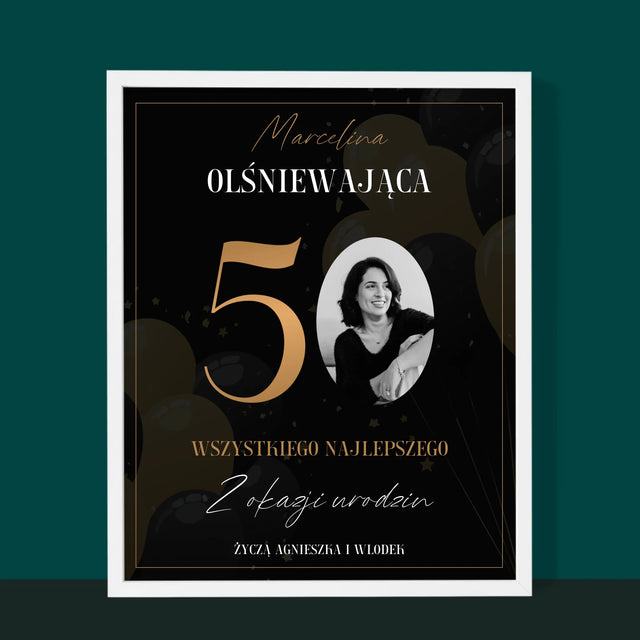 Zdjęcie I Podpis: Olśniewająca 50 - Wydruk Obramowany