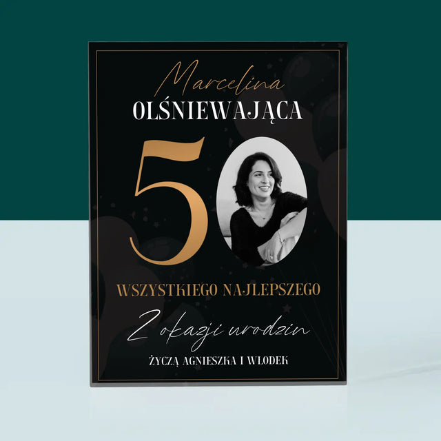 Zdjęcie I Podpis: Olśniewająca 50 - Blok Akrylowy z Nadrukiem