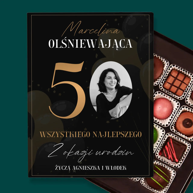 Zdjęcie I Podpis: Olśniewająca 50 - Personalizowane Praliny