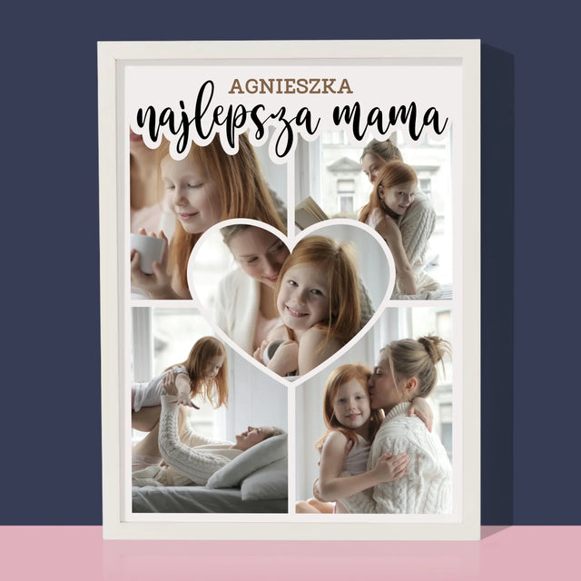 Fotokolaż: Najlepsza Mama Serce - Wydruk Obramowany