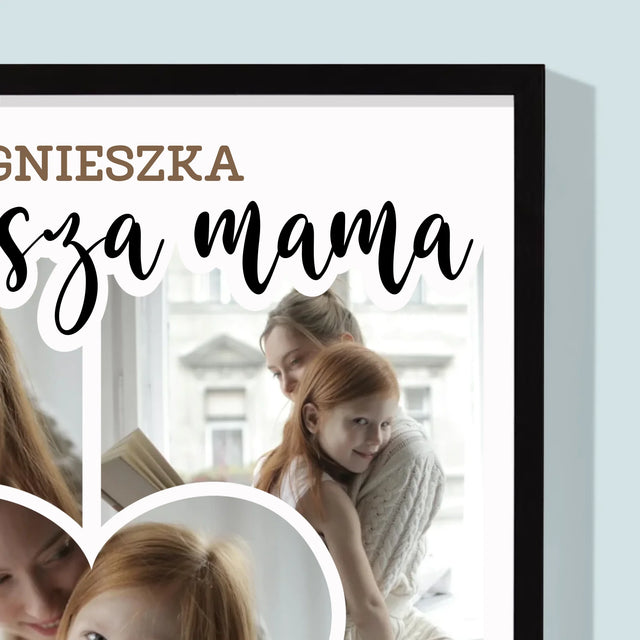 Fotokolaż: Najlepsza Mama Serce - Wydruk Obramowany