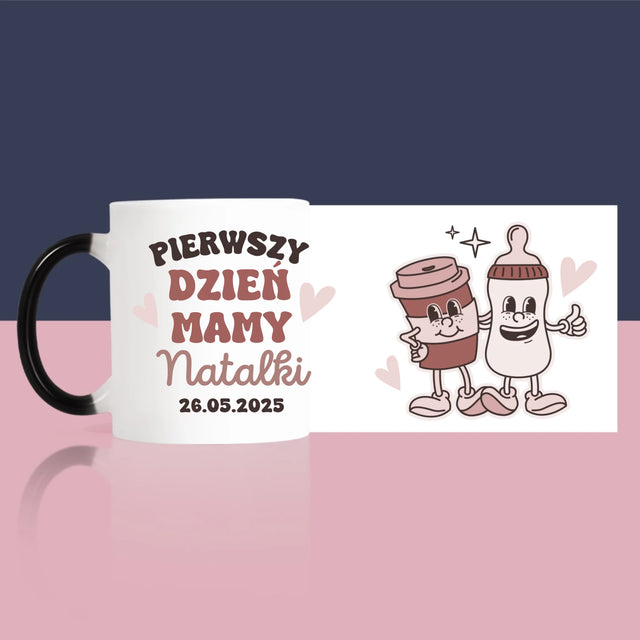 Imię i Podpis: Pierwszy Dzień Mamy Kawa Mleko - Kubek z Nadrukiem