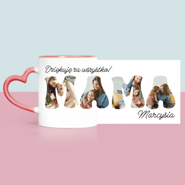 Fotokolaż: Mamo Dziękuję Za Wszystko - Kubek z Nadrukiem
