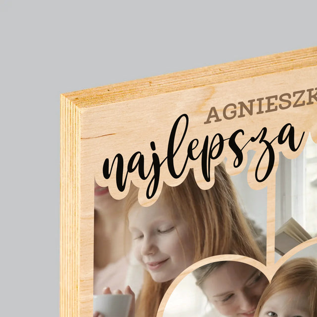 Fotokolaż: Najlepsza Mama Serce - Wydruk na Drewnie
