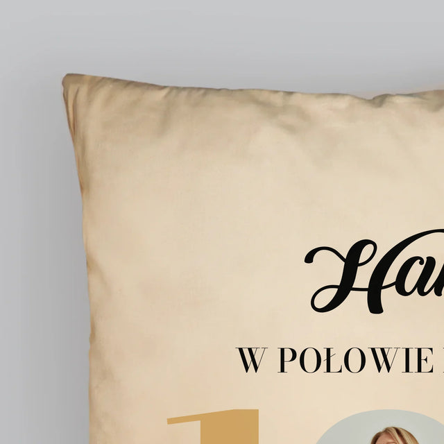 Fotokolaż: W Połowie Drogi Do 100 - Poduszka z Nadrukiem