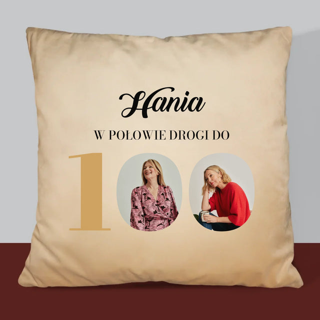 Fotokolaż: W Połowie Drogi Do 100 - Poduszka z Nadrukiem