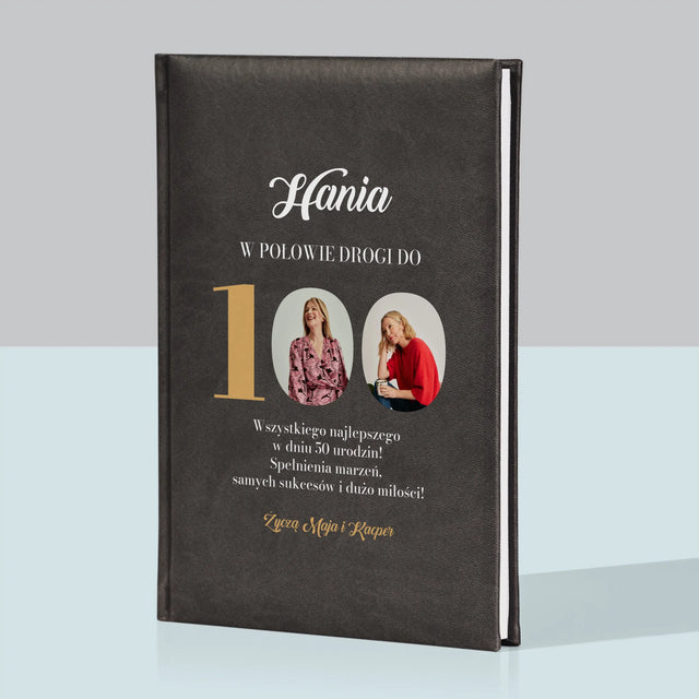 Fotokolaż: W Połowie Drogi Do 100 - Notes Książkowy
