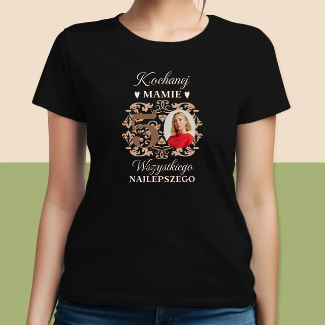 Zdjęcie I Podpis: Kochanej Mamie Z Okazji 50 Urodzin - Koszulka Damska z Nadrukiem