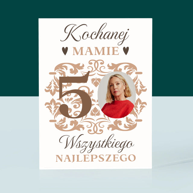 Zdjęcie I Podpis: Kochanej Mamie Z Okazji 50 Urodzin - Blok Akrylowy z Nadrukiem