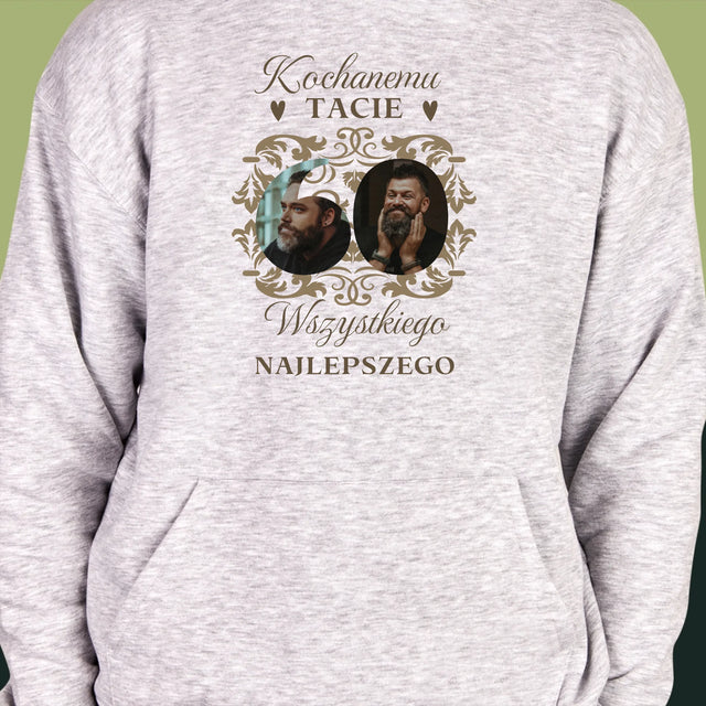 Słowo Ze Zdjęć: Kochanemu Tacie z Okazji 60 Urodzin - Bluza Męska z Kapturem