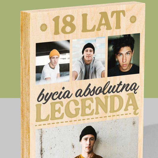 Fotokolaż: 18 Lat Bycia Legendą - Wydruk Na Drewnie