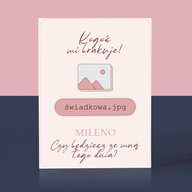 Imię i Podpis: Kogoś Mi Brakuje Świadkowa - Blok Akrylowy z Nadrukiem