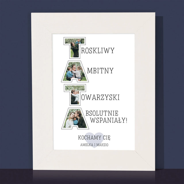 Słowo Ze Zdjęć: Dlaczego Kocham Tatę - Ramka Na Zdjęcie