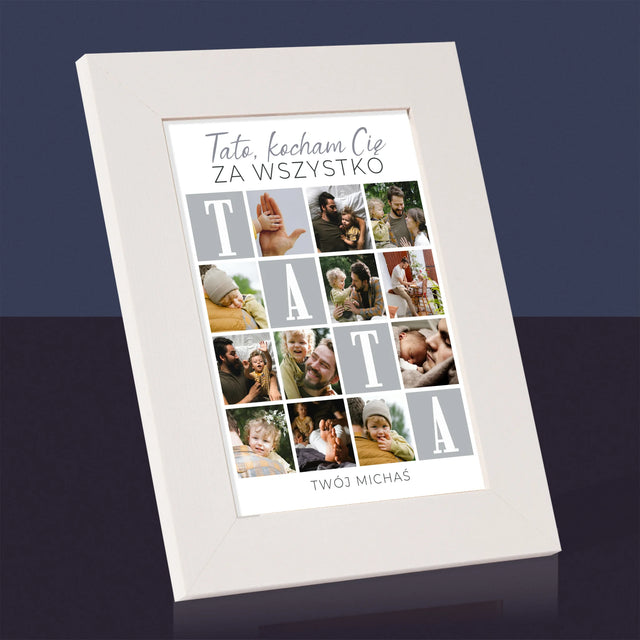 Fotokolaż: Tato Kocham Cię Za Wszystko - Ramka Na Zdjęcie