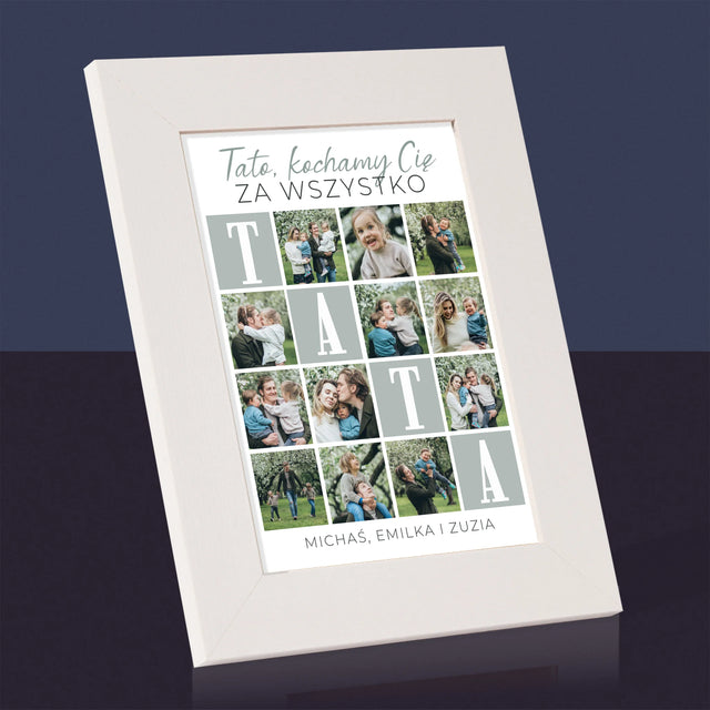 Fotokolaż: Tato Kochamy Cię Za Wszystko - Ramka Na Zdjęcie