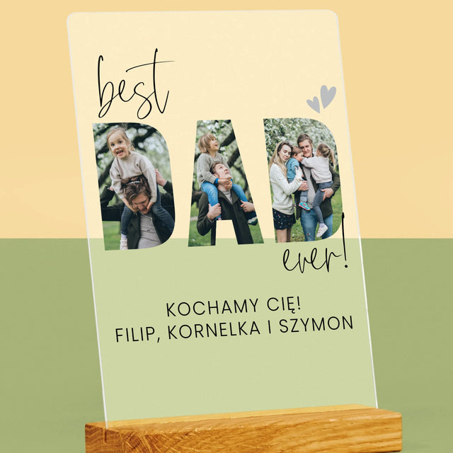 Słowo Ze Zdjęć: Best Dad Ever Z Podpisem - Wydruk Na Szkle Akrylowym
