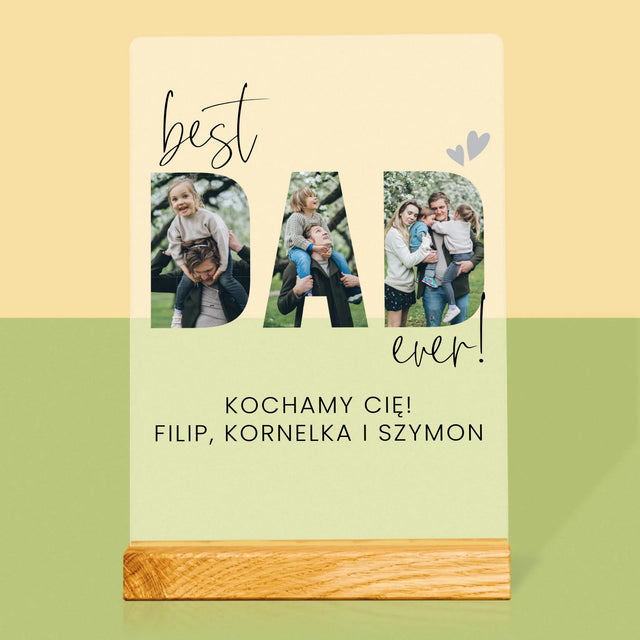Słowo Ze Zdjęć: Best Dad Ever Z Podpisem - Wydruk Na Szkle Akrylowym