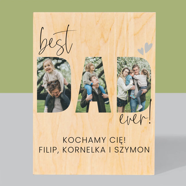 Słowo Ze Zdjęć: Best Dad Ever Z Podpisem - Wydruk Na Drewnie