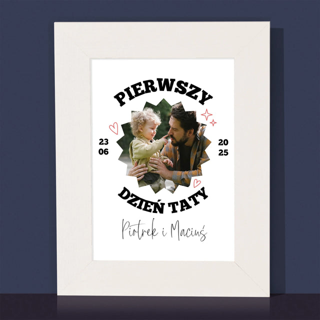 Zdjęcie I Podpis: Pierwszy Dzień Taty Razem - Ramka Na Zdjęcie