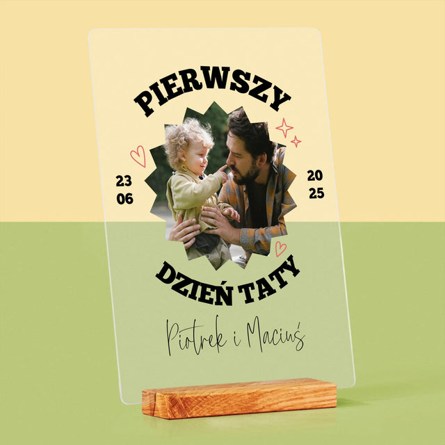 Zdjęcie I Podpis: Pierwszy Dzień Taty Razem - Wydruk Na Szkle Akrylowym