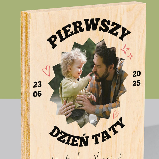 Zdjęcie I Podpis: Pierwszy Dzień Taty Razem - Wydruk Na Drewnie