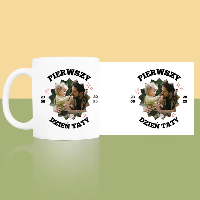 Zdjęcie I Podpis: Pierwszy Dzień Taty Razem - Kubek z Nadrukiem