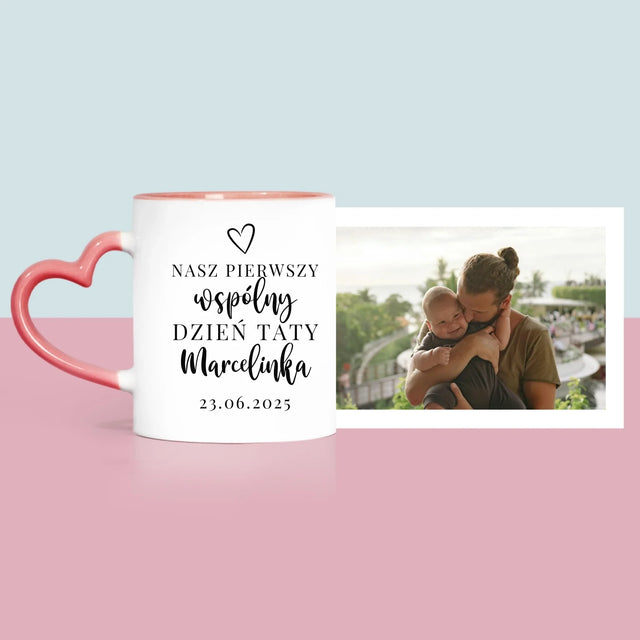 Zdjęcie I Podpis: Pierwszy Dzień Tatusia - Kubek z Nadrukiem