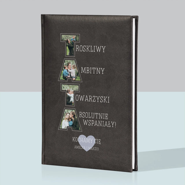 Słowo Ze Zdjęć: Dlaczego Kocham Tatę - Notes Książkowy