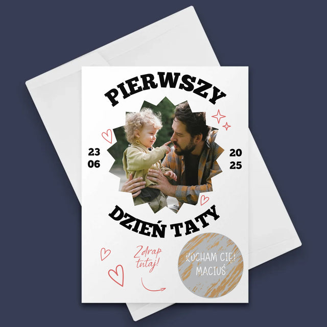 Zdjęcie I Podpis: Pierwszy Dzień Taty Razem - Kartka Zdrapka