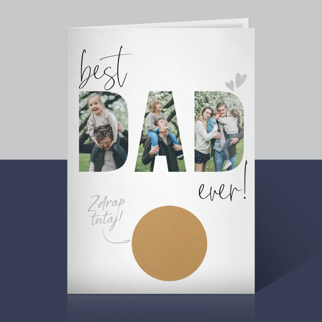 Słowo Ze Zdjęć: Best Dad Ever Z Podpisem - Kartka Zdrapka