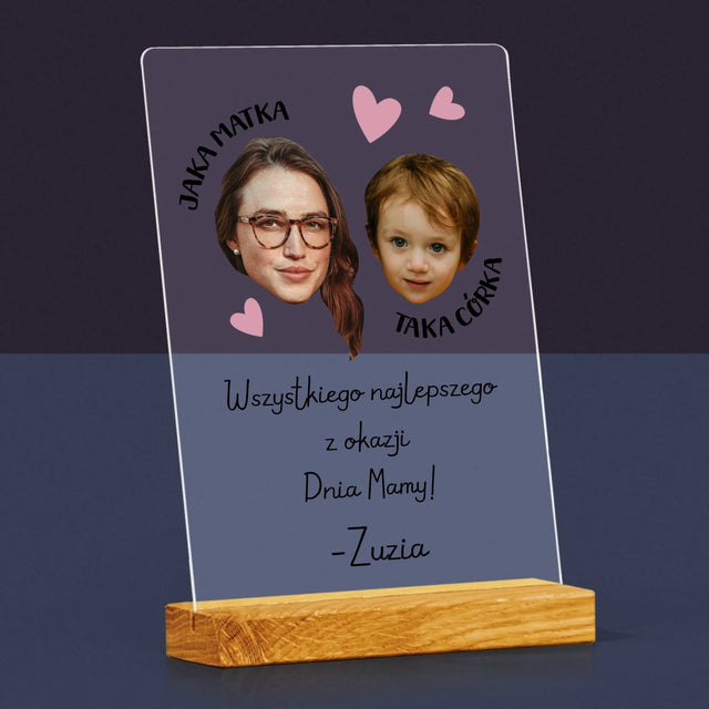 Zdjęcie i Podpis: Jaka Matka Taka Córka - Wydruk Na Szkle Akrylowym