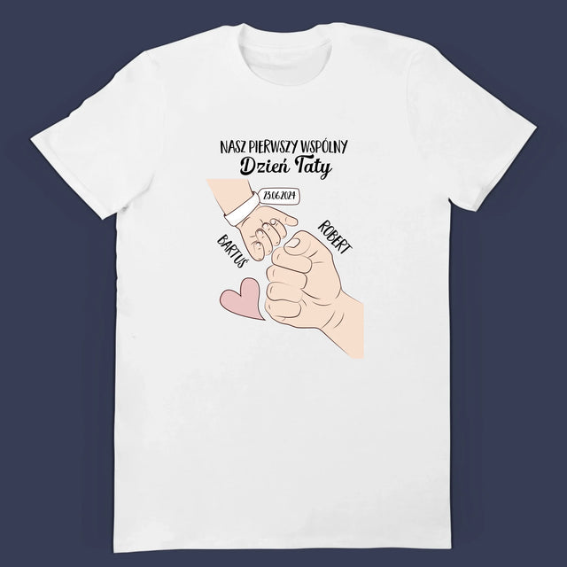 Imię i Podpis: Pierwszy Wspólny Dzień Taty - Zestaw Koszulka Męska i Body Niemowlęce