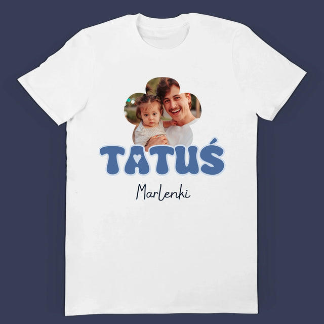 Zdjęcie i Podpis: Tatuś, Córeczka Tatusia - Zestaw Koszulka Męska i Body Niemowlęce