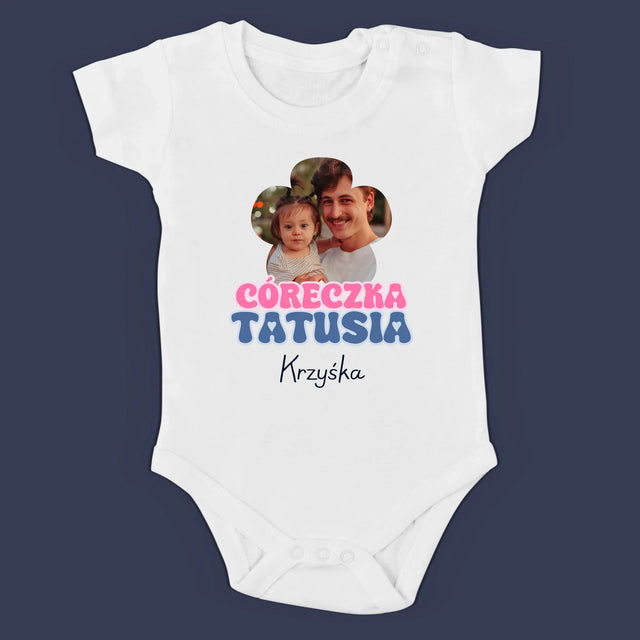 Zdjęcie i Podpis: Tatuś, Córeczka Tatusia - Zestaw Koszulka Męska i Body Niemowlęce