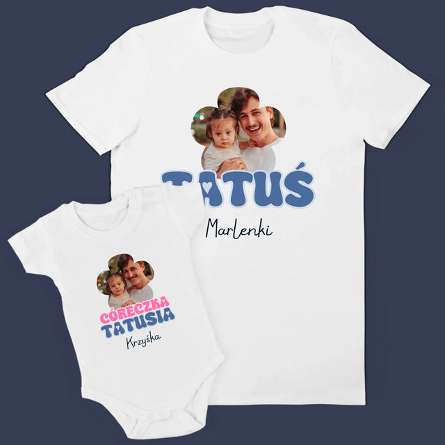 Zdjęcie i Podpis: Tatuś, Córeczka Tatusia - Zestaw Koszulka Męska i Body Niemowlęce