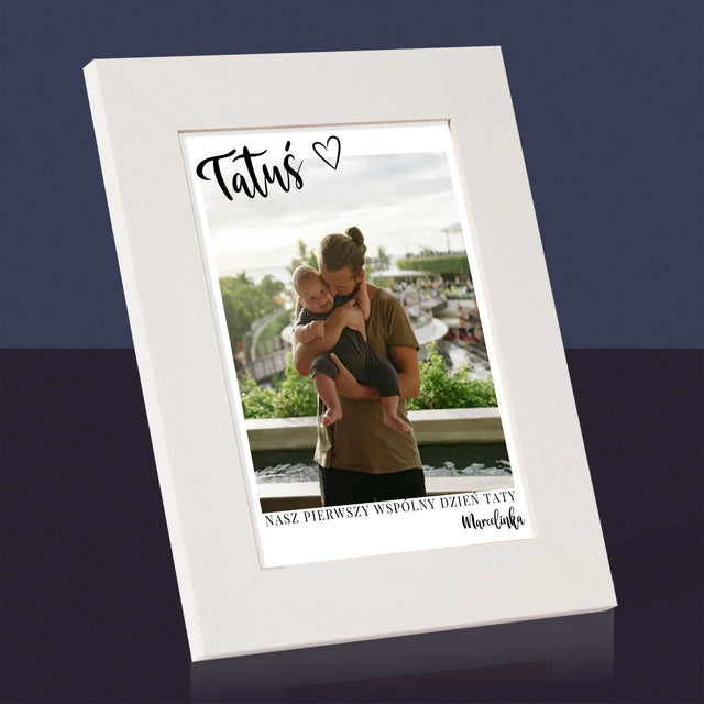 Zdjęcie I Podpis: Pierwszy Dzień Tatusia - Ramka na zdjęcia